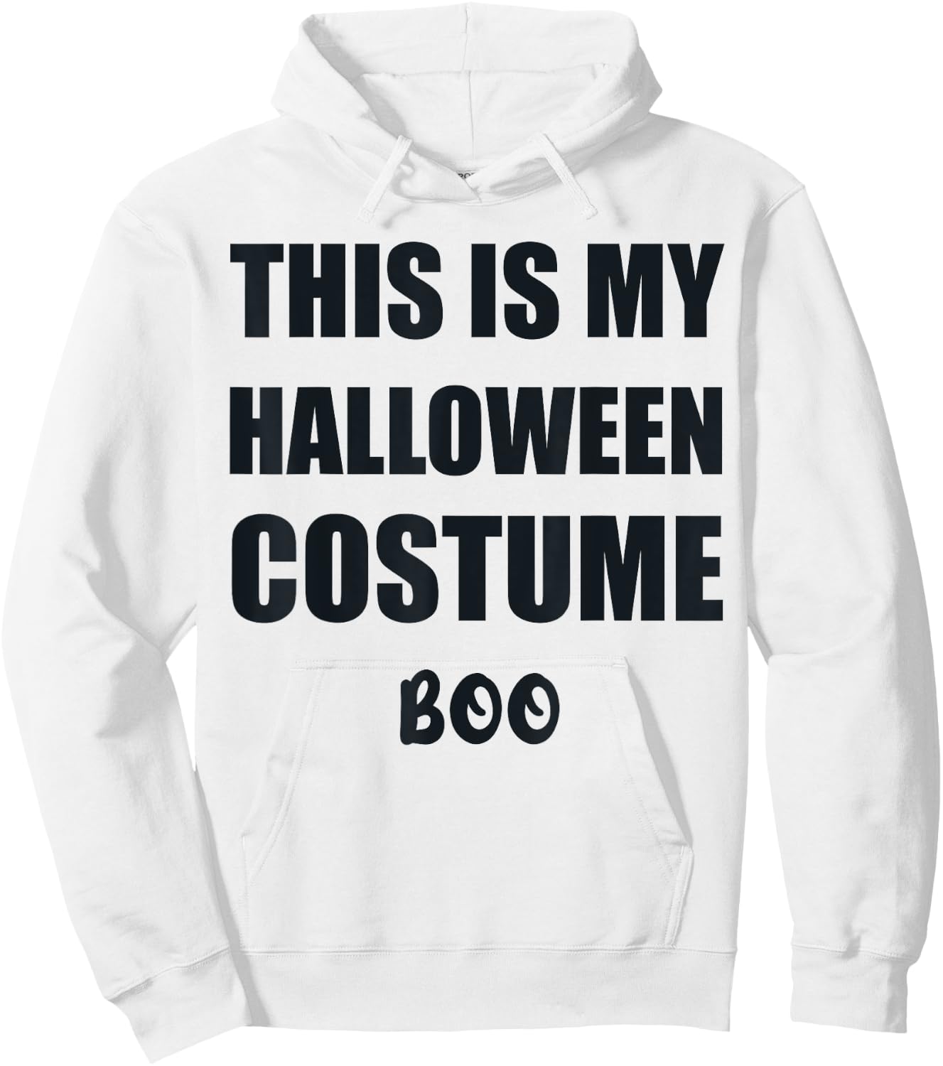 This is my Halloween Costume Funny Easy Halloween costume Hoodie - Hoodie | White