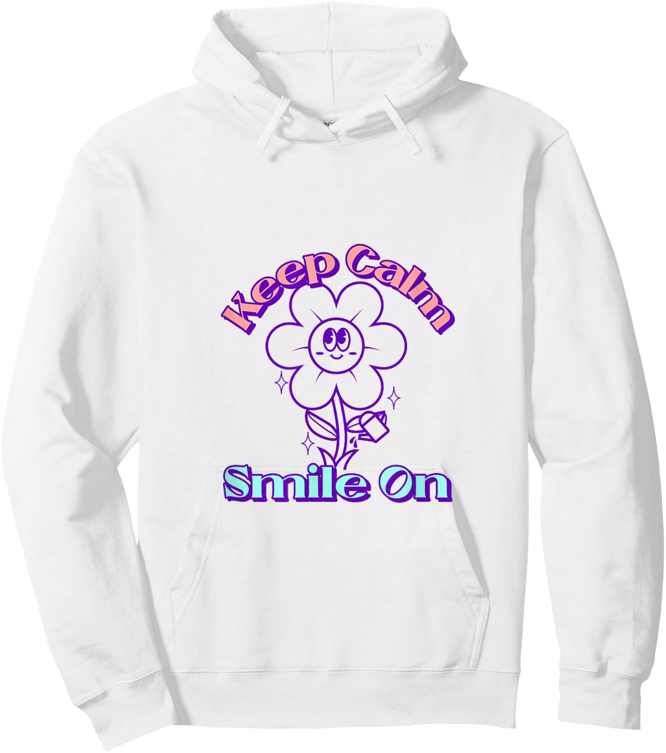 Keep Calm Smile On Hoodie - Hoodie | White