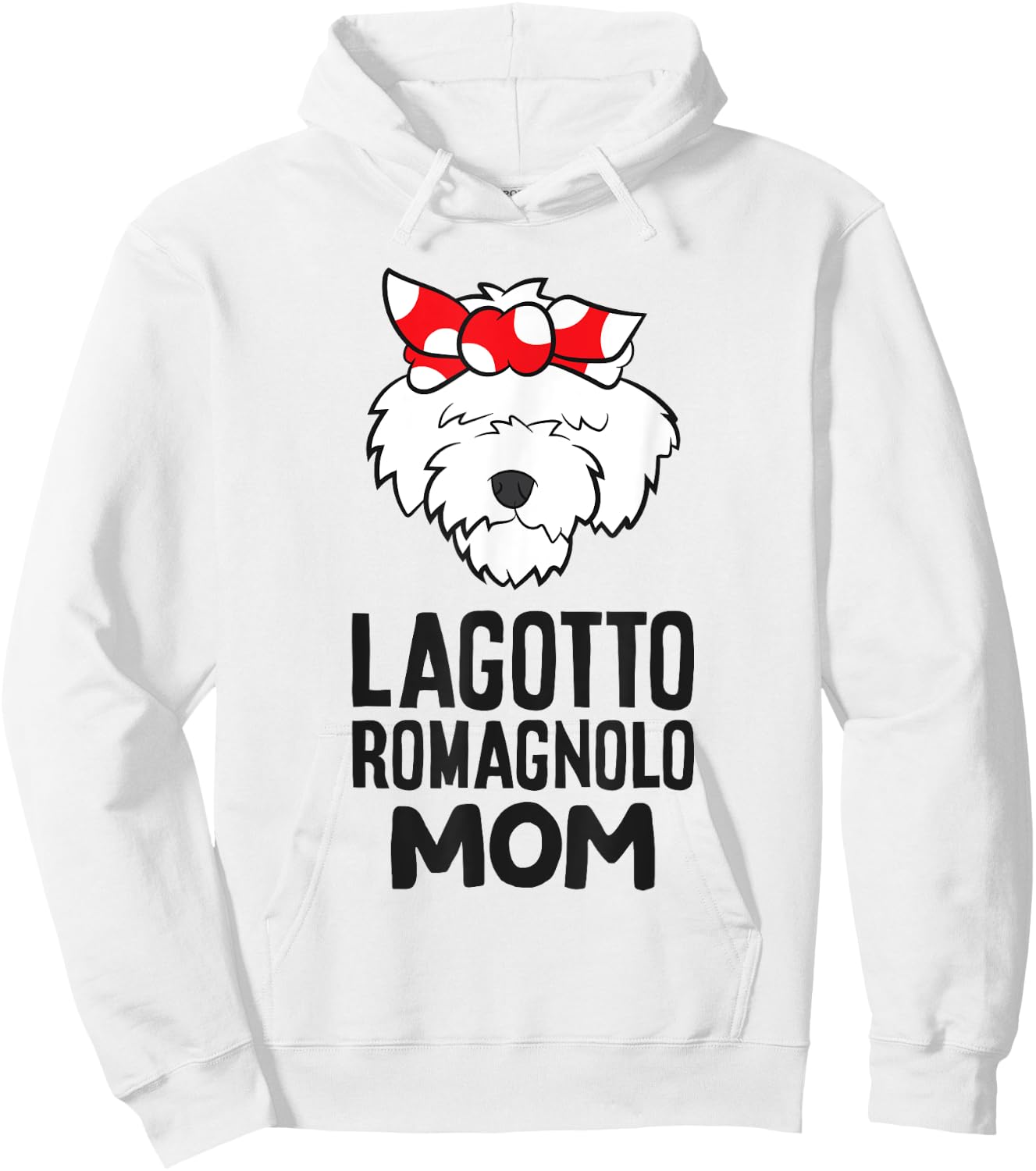 Lagotto Romagnolo Mama Cute Lagotto Romagnolo Mom Hoodie - Hoodie | White