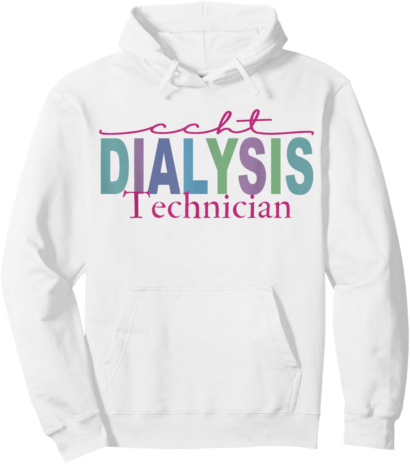 CCHT Dialysis Technician Hemodialysis Funny Kidney Dialysis Hoodie - Hoodie | White