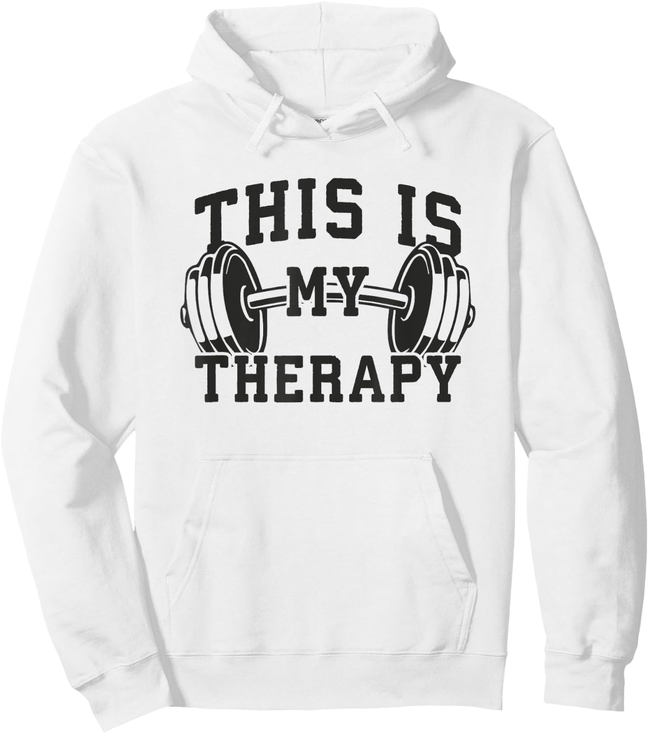 This Is My Therapy - Gym Workout Lifting Motivation Hoodie - Hoodie | White