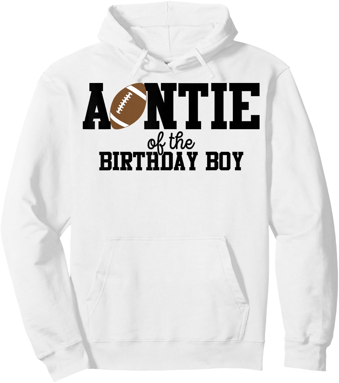 Auntie of the Birthday Boy Football Lover First Birthday Hoodie - Hoodie | White