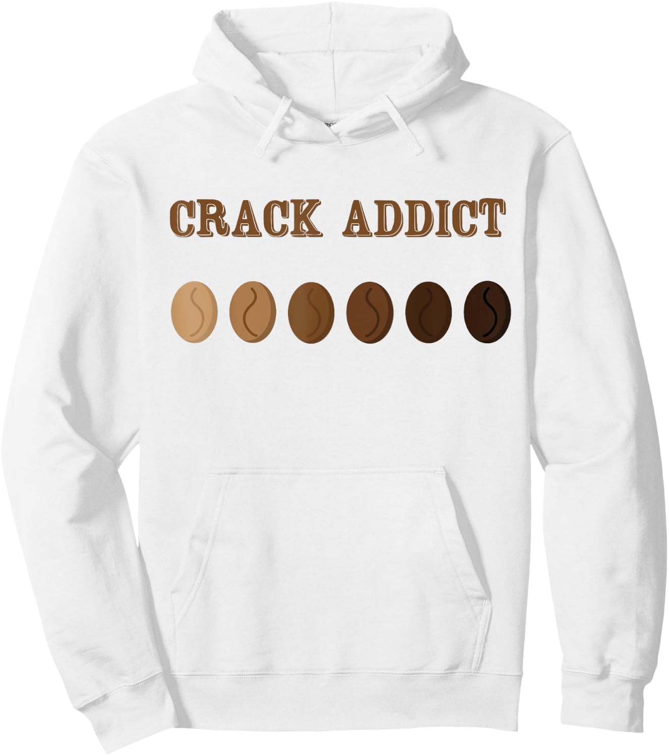 Coffee Roaster Shirt - Crack Addict Coffee Roaster Hoodie - Hoodie | White