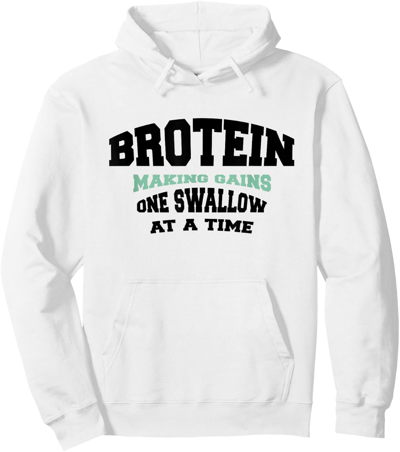 Funny Gay Muscle Gym Bro - Protein Shake Brotein Hoodie - Hoodie | White