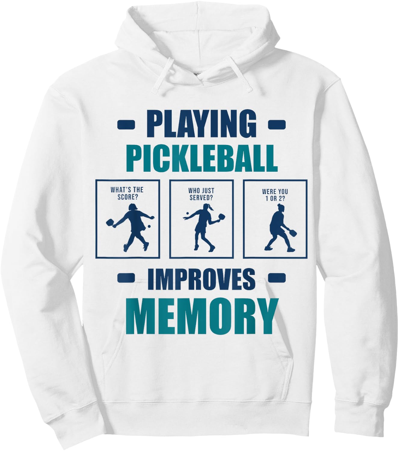 Playing Pickleball Improves Memory Funny Pickleball Women Hoodie - Hoodie | White