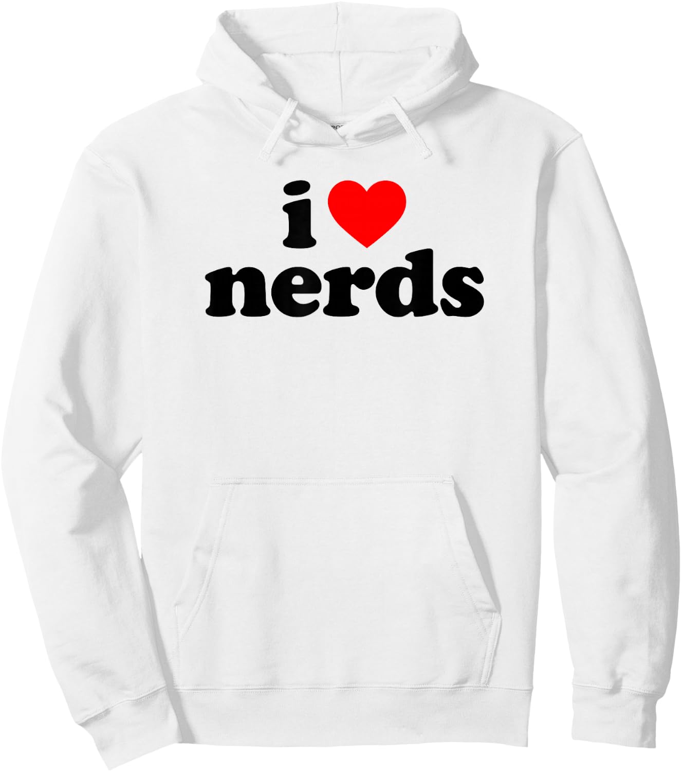 I Love Nerds Hoodie - Hoodie | White