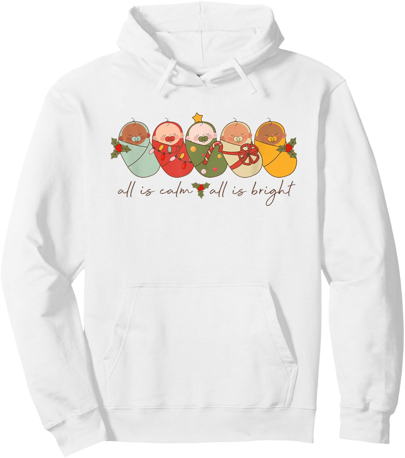 All Is Calm All Is Bright NICU Christmas for Mother Baby Hoodie - Hoodie | White