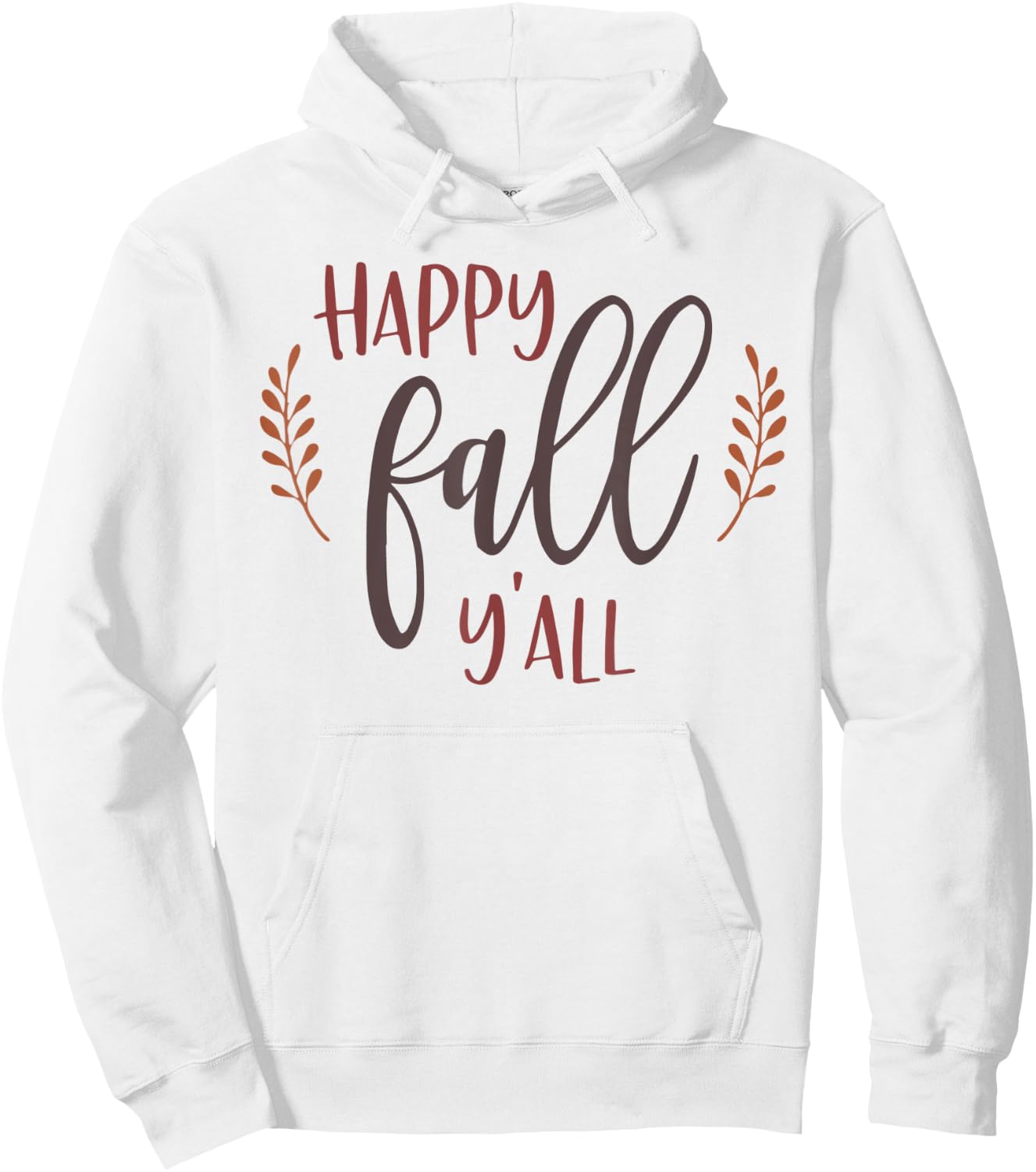 Happy Fall Y'all Autumn Leaf Season Lover Hoodie - Hoodie | White