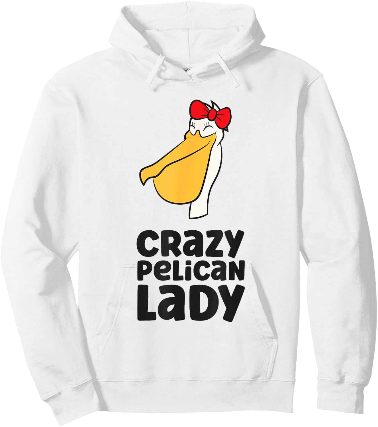 Pelican Bird Lover Girl Crazy Pelican Lady Hoodie - Hoodie | White