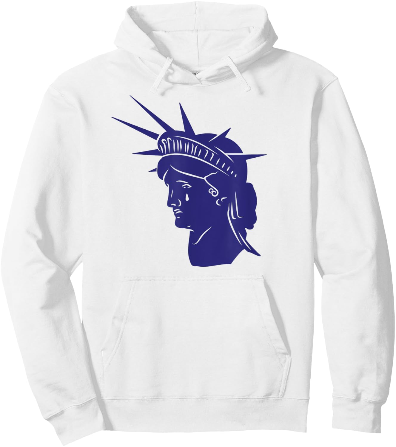 JULY 4th CANCELLED Statue of Liberty Crying Tears Roe Meme Hoodie - Hoodie | White