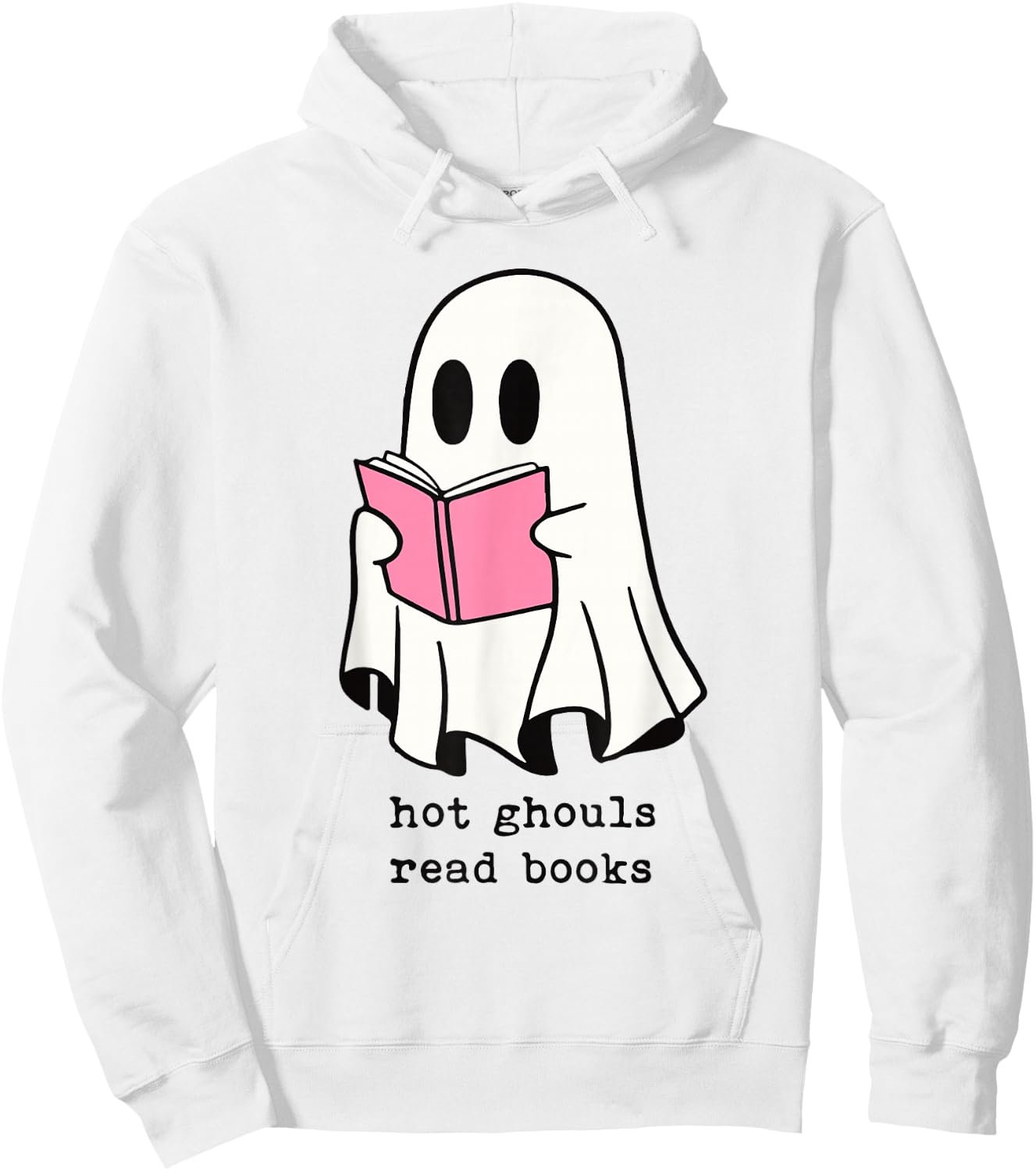 Hot Funny Ghouls Read Books Cute Ghost Book Lover Halloween Hoodie - Hoodie | White