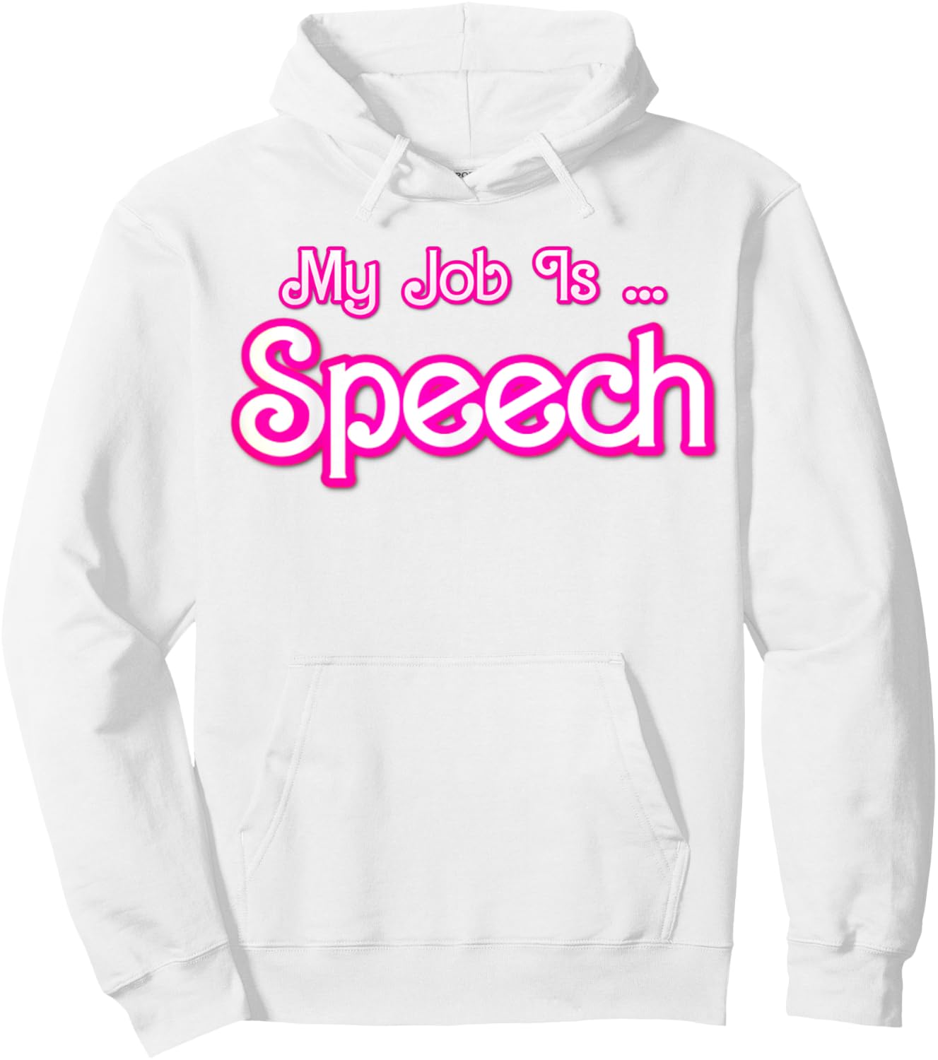 My Job Is Speech Retro Pink Style Speech Therapist SLP OT Hoodie - Hoodie | White
