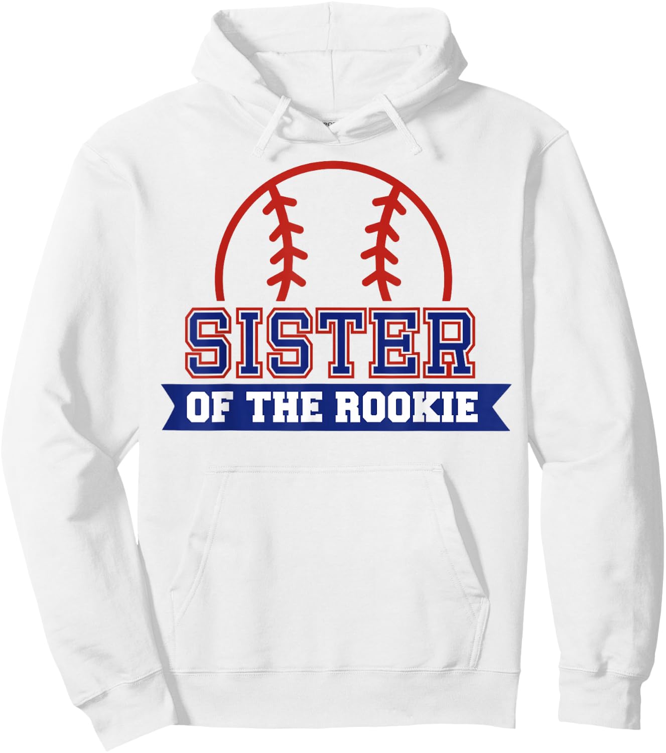 Sister of Rookie 1st Birthday Baseball Theme Matching Party Hoodie - Hoodie | White
