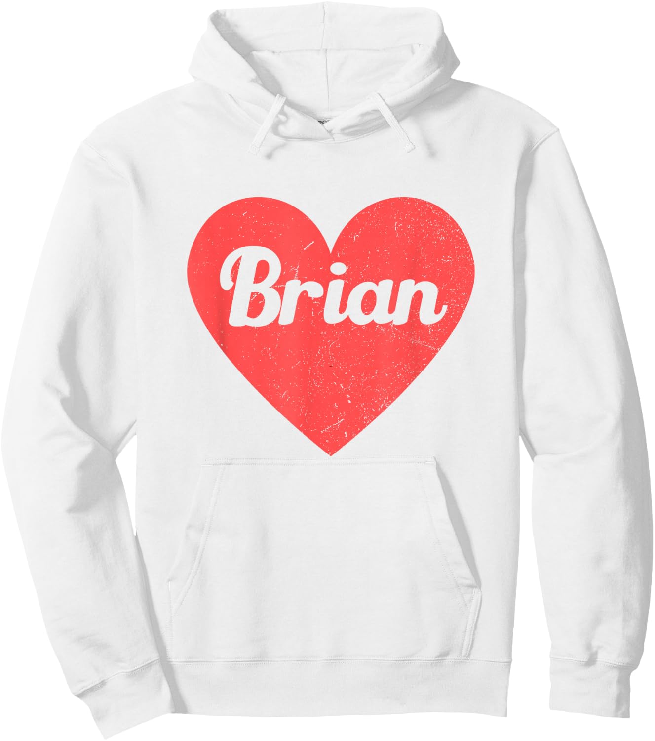 I Heart Brian - First Names And Hearts, I Love Brian Hoodie - Hoodie | White