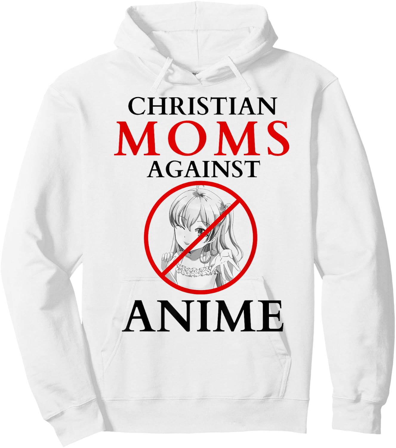 Christian moms against anime funny Hoodie - Hoodie | White