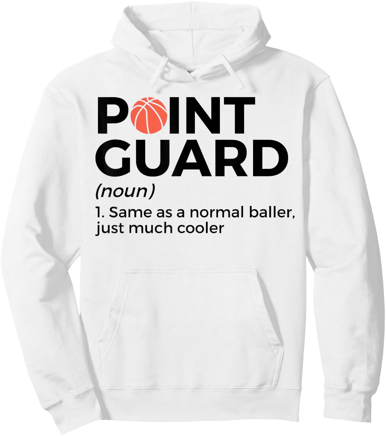 Funny Basketball Point Guard Definition Basketball Player Hoodie - Hoodie | White