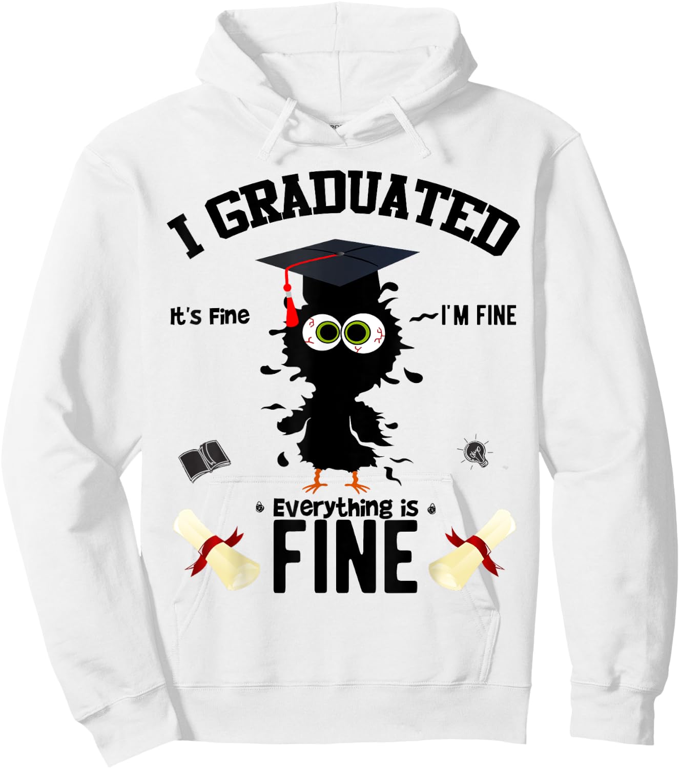 I Graduated Funny Chicken Graduation Graduate Class 2023 Hoodie - Hoodie | White