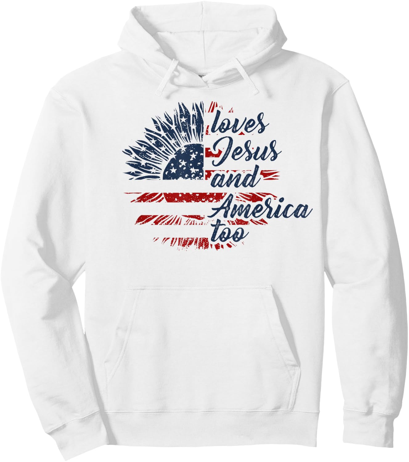 Loves Jesus and America Too 4th of July God Christian Hoodie - Hoodie | White