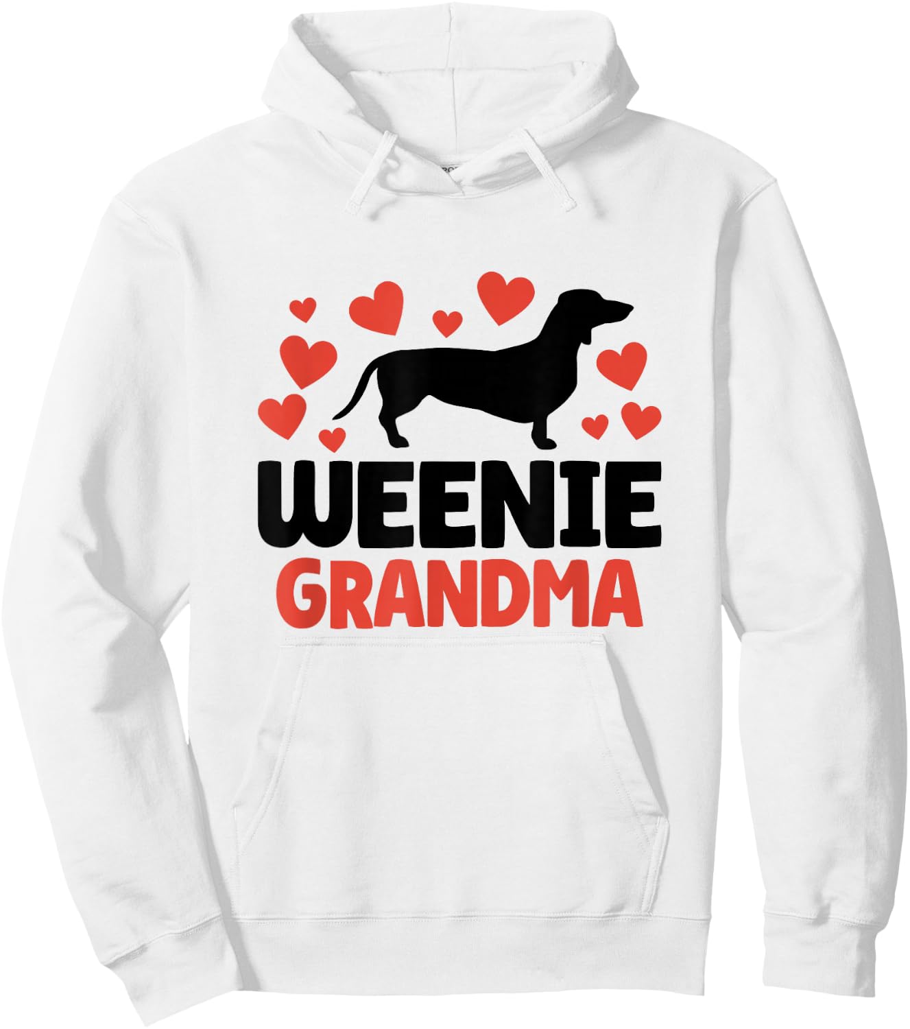 Cute Weenie Grandma Mothers Day Dachshund Wiener Dog Novelty Hoodie - Hoodie | White