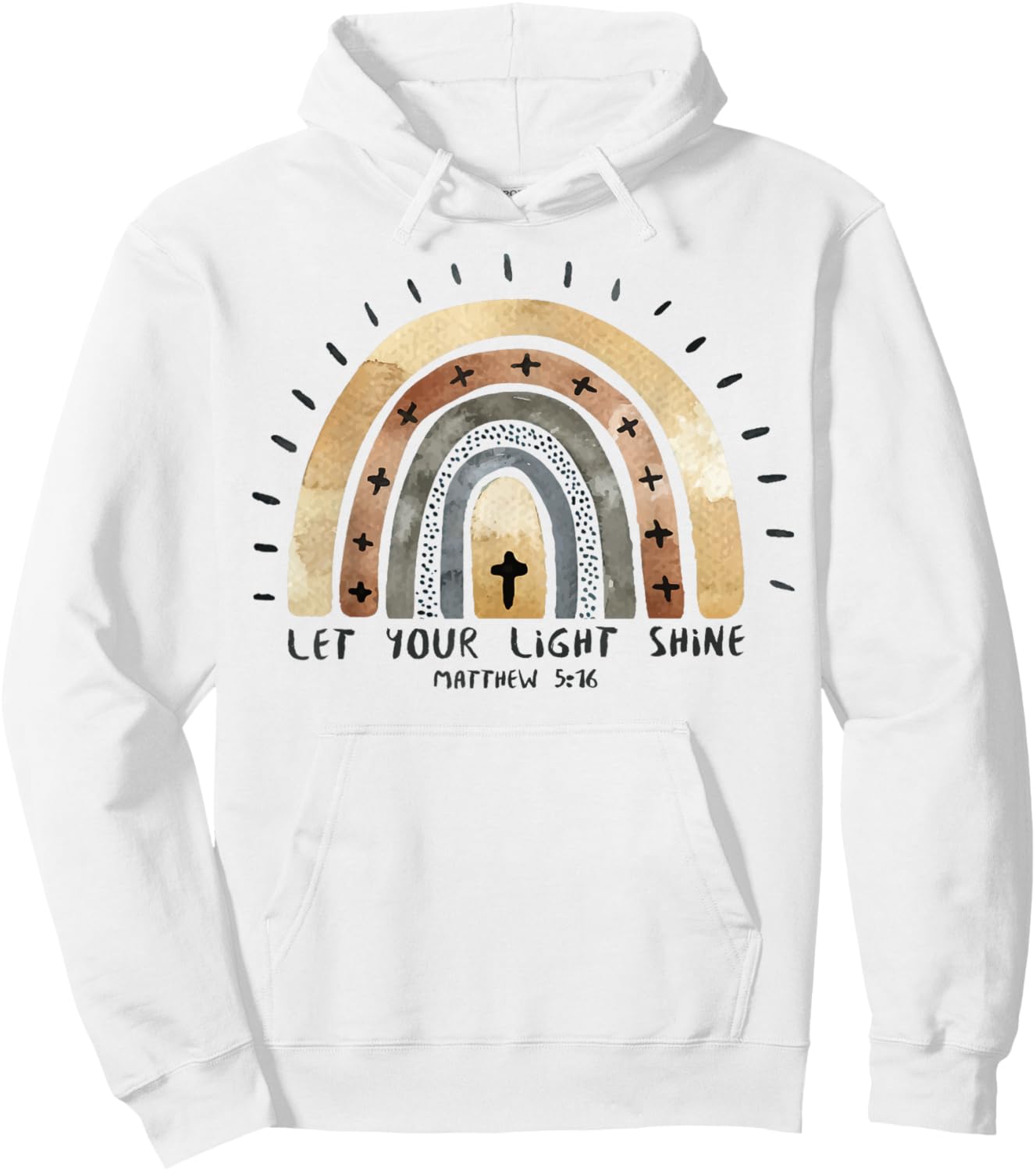 Trendy Christian Rainbow Saying Let Your Light Shine Hoodie - Hoodie | White