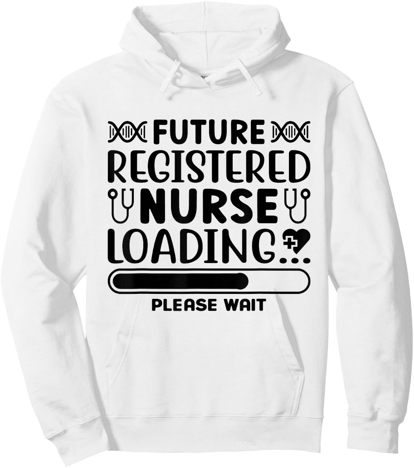 Future Registered Nurse loading Please Wait Hoodie - Hoodie | White