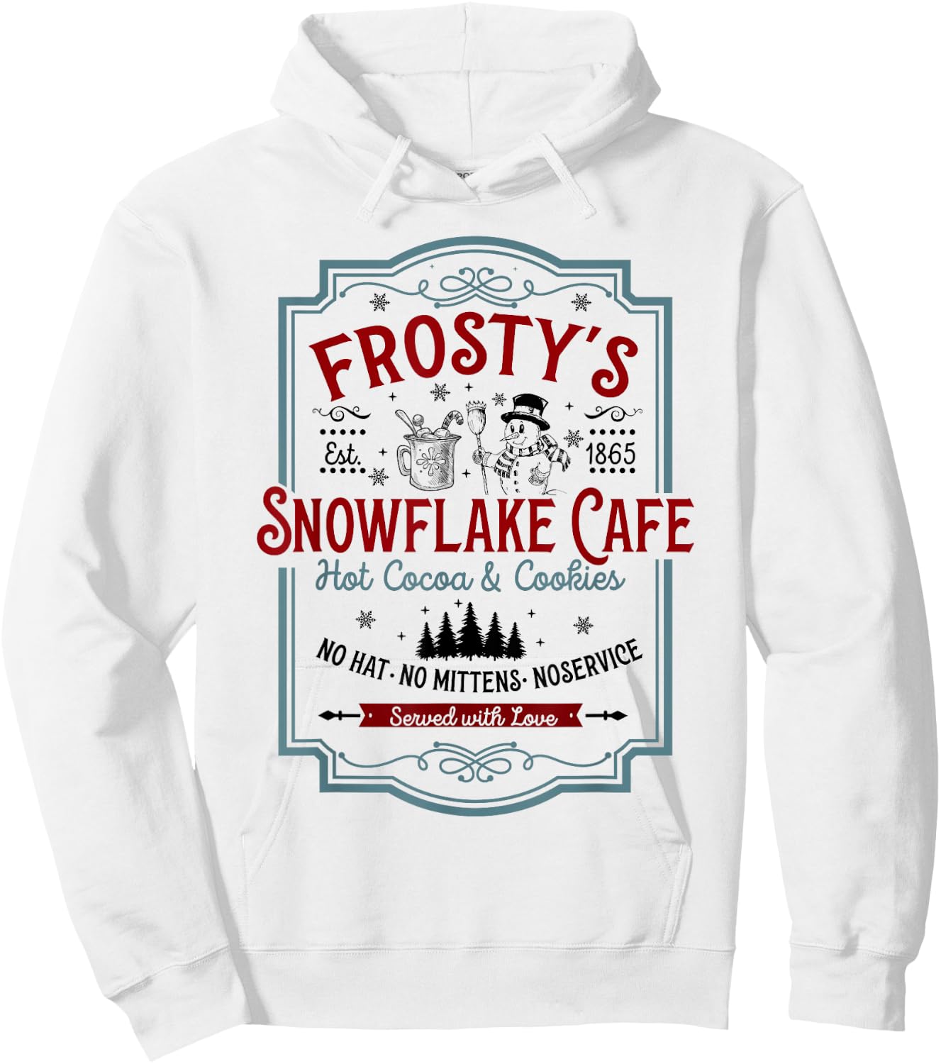 Frosty's Snowflake Cafe With Hot Cocoa And Cookies Christmas Hoodie - Hoodie | White
