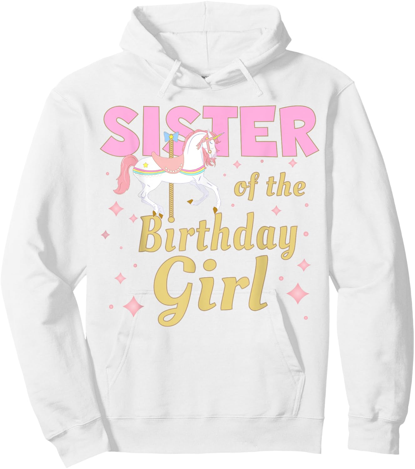 Sister Carousel Party 1st Birthday Girl Family Matching Hoodie - Hoodie | White