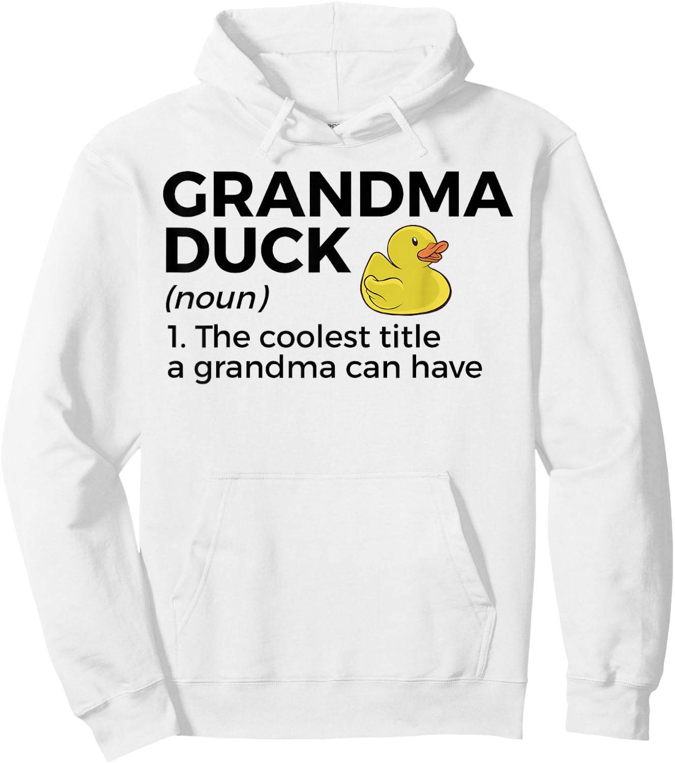Grandma Duck Definition Funny Duck Lover Hoodie - Hoodie | White
