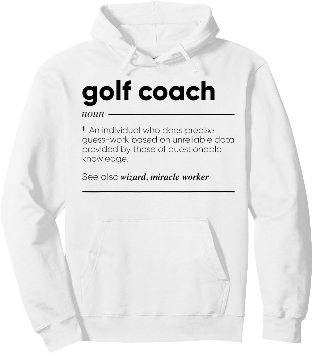 Golf Coach Funny Definition Hoodie - Hoodie | White