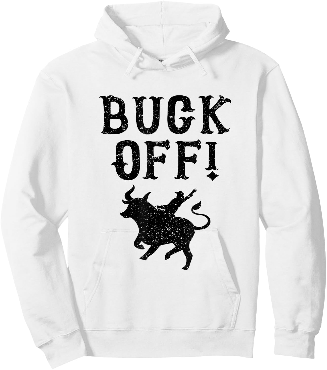 Cowboy Texas Rodeo Buck Off Hoodie - Hoodie | White