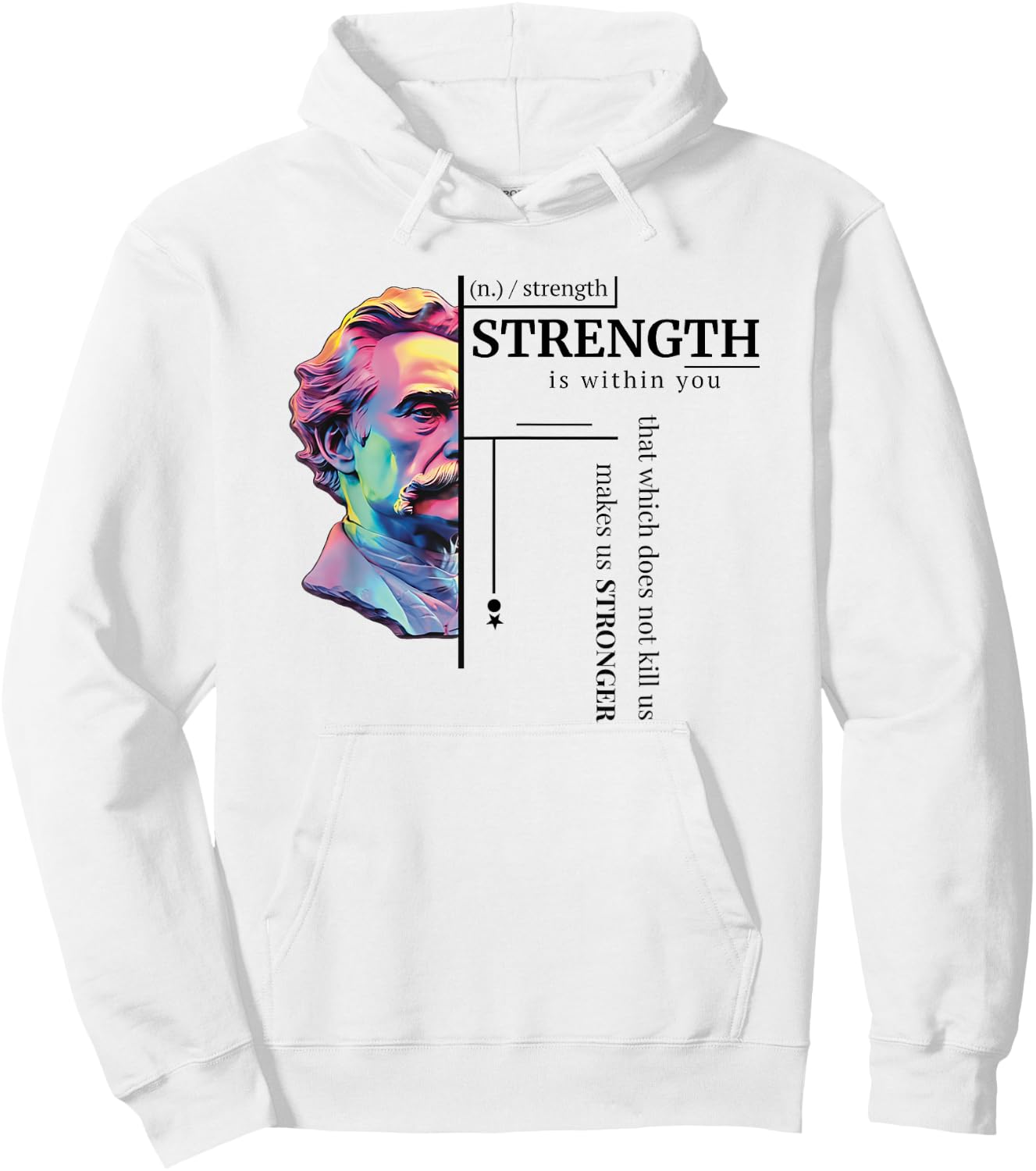 Friedrich Nietzsche Wisdom Philosophy Strength Of Character Hoodie - Hoodie | White