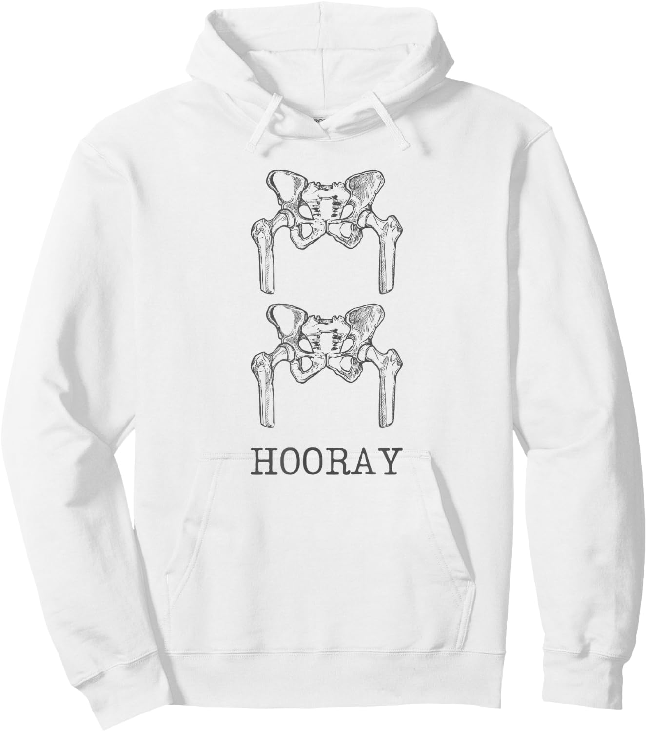 Hip Hip Hooray Hip Surgeon Ortho Orthopedic Doctor Hoodie - Hoodie | White