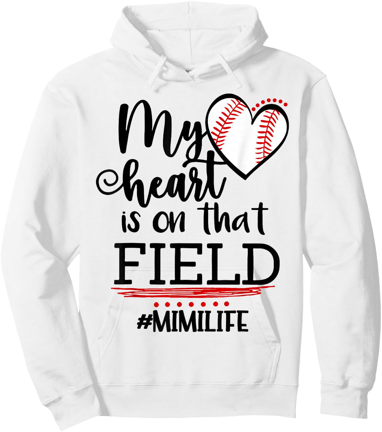 My Heart is on That Field Ballpark Mama Baseball Mimi Hoodie - Hoodie | White