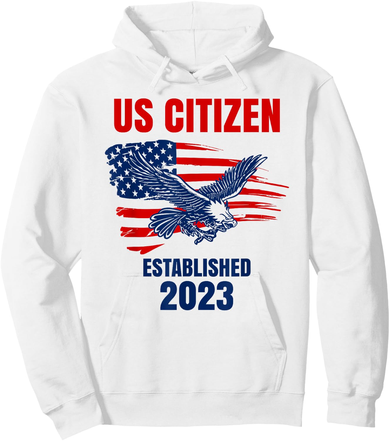 US Citizen - Established 2023 - Proud new American citizen Hoodie - Hoodie | White