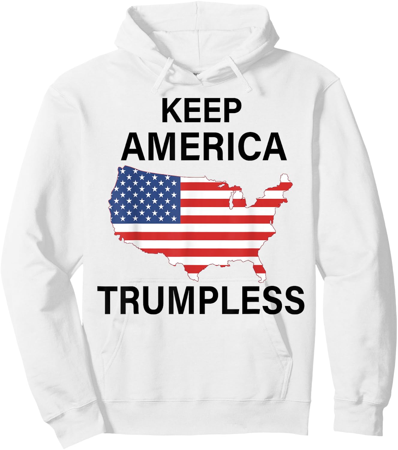 Keep America Trumpless Hoodie - Hoodie | White