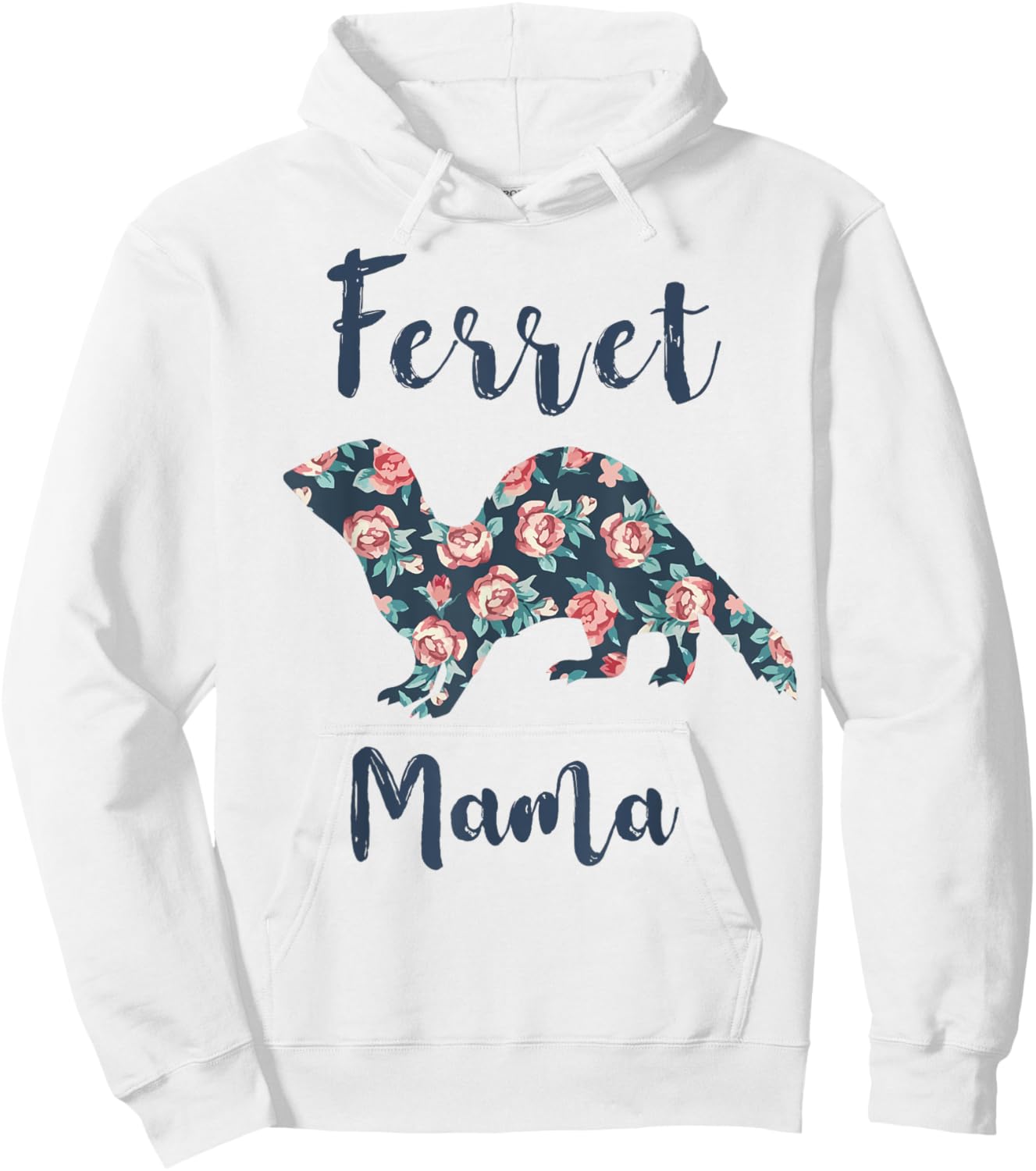 Ferret-Shirt Ferret Mama Funny Mom Mother Day Gift Women Hoodie - Hoodie | White