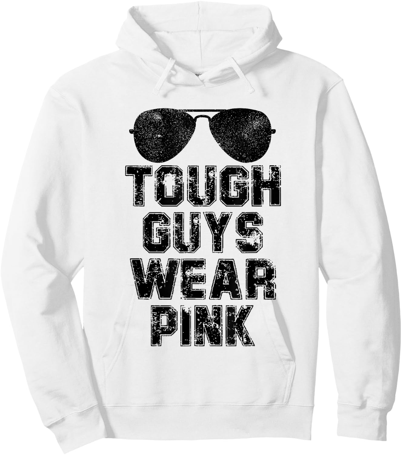 Tough Guys Wear Pink Men and Boys Support Cancer Survivors Hoodie - Hoodie | White