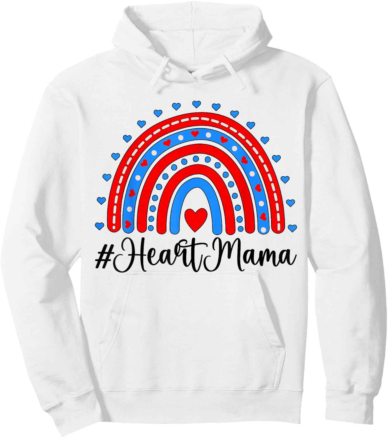 Heart Mama CHD Mom Of A CHD Warrior Rainbow CHD Awareness Hoodie - Hoodie | White