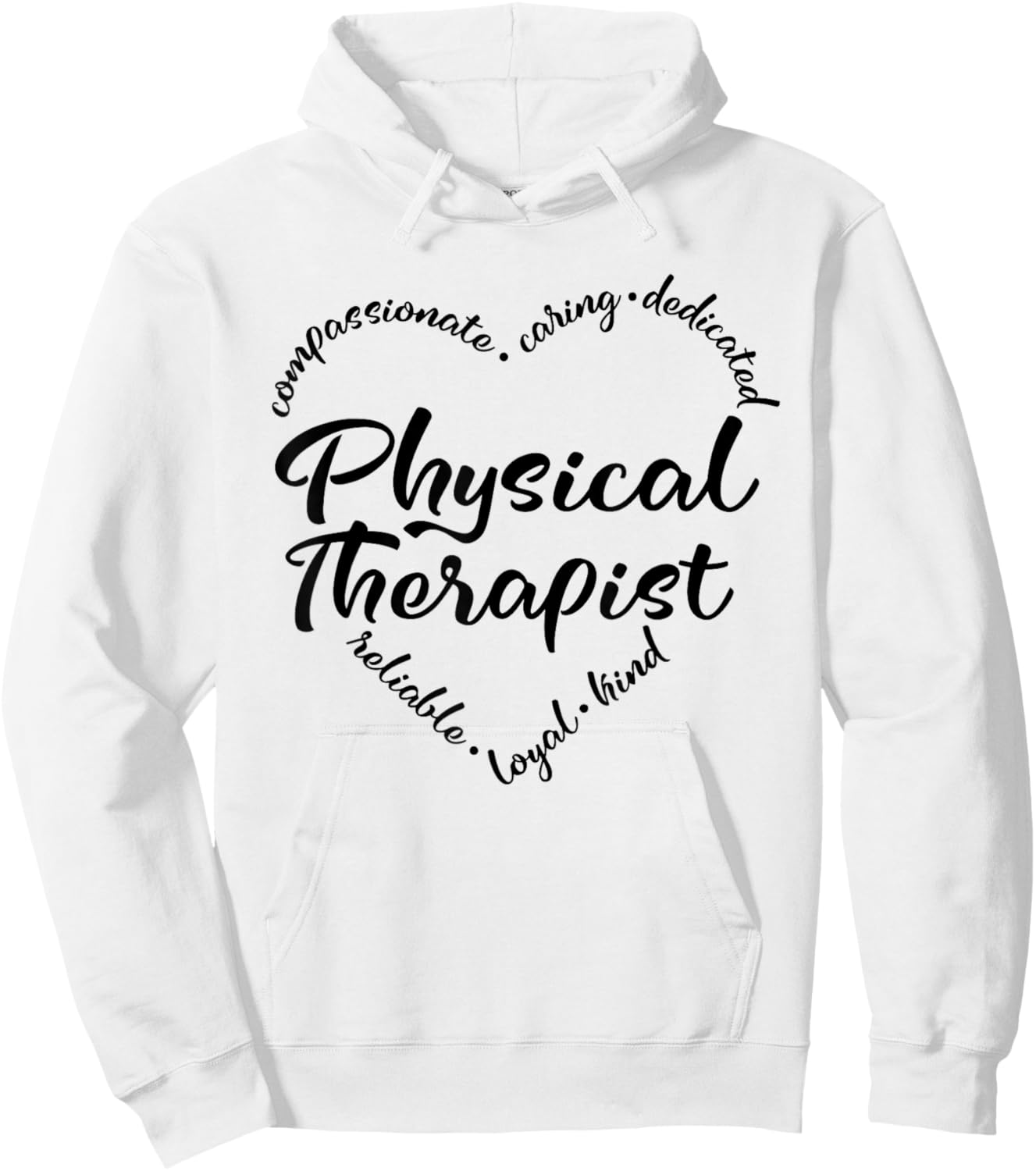 Physical Therapy Heart Word Funny Therapist PT Month Women Hoodie - Hoodie | White