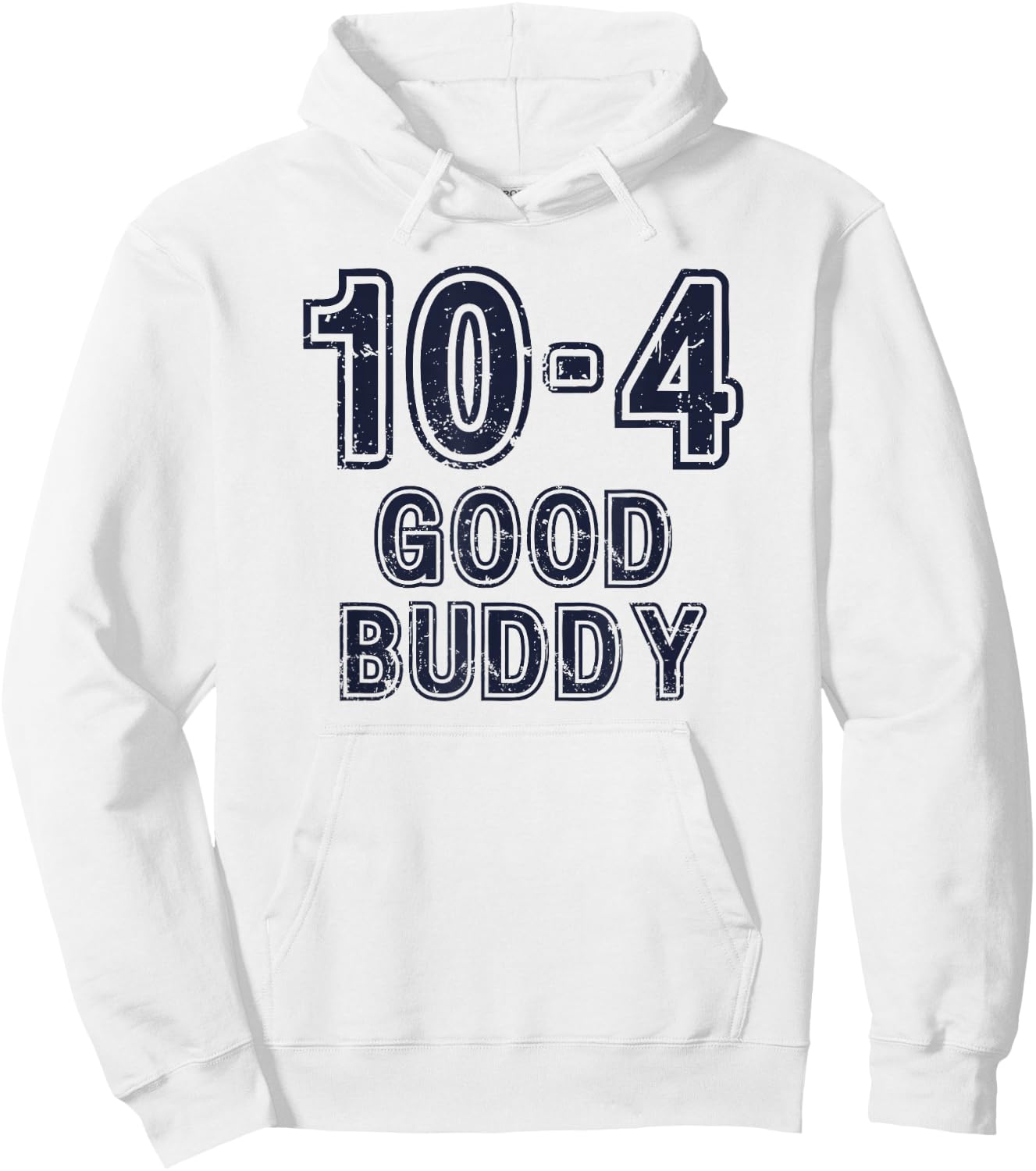 10-4 Good Buddy Fun Truckers' CB Radio Design Hoodie - Hoodie | White