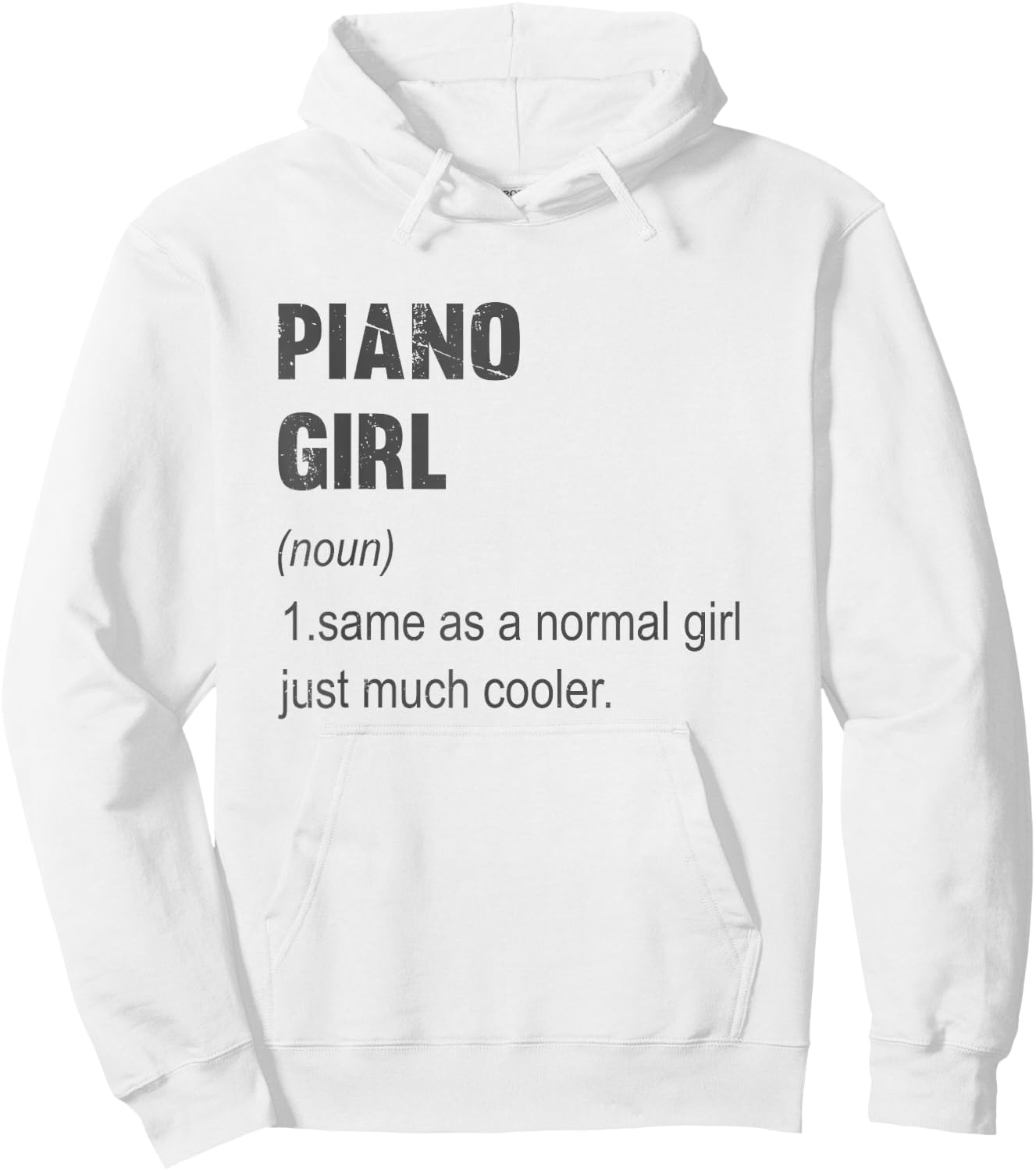 Piano Girl Pianist Gift Women Funny Piano Girl Definition Hoodie - Hoodie | White