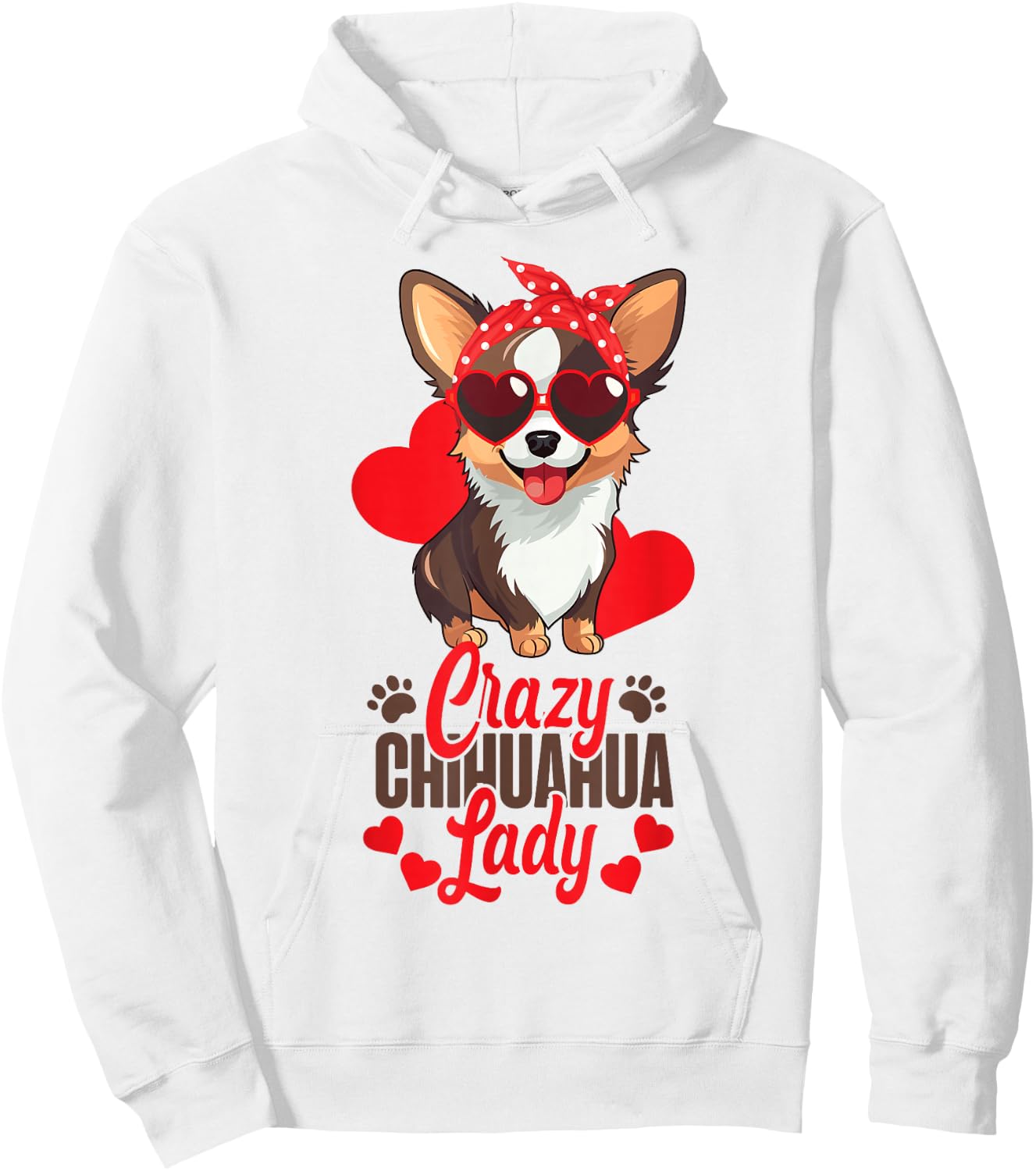 Chihuahua Chihuahueño Crazy Chihuahua Lady Hoodie - Hoodie | White