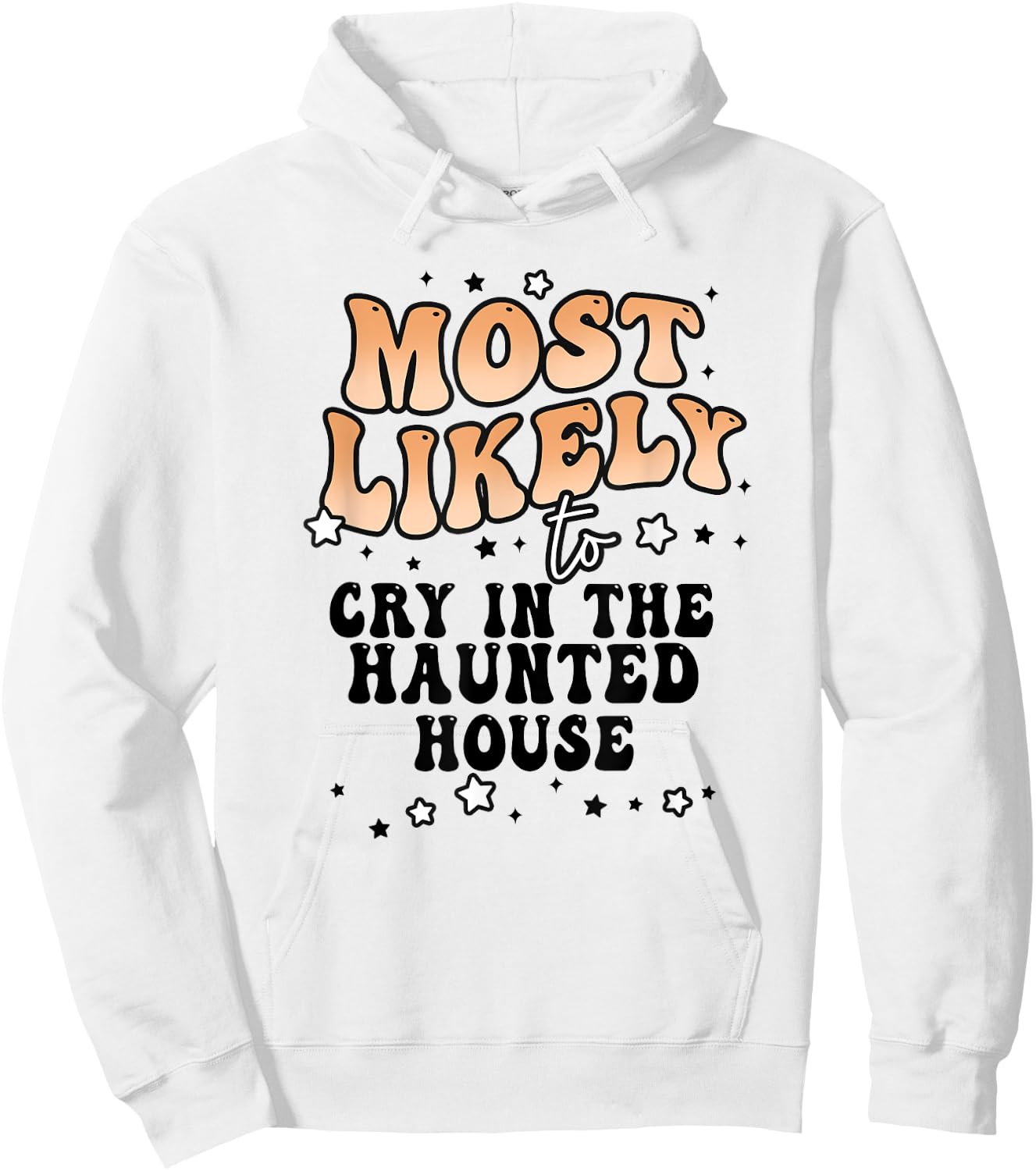Most Likely To Cry In The Haunted House Matching Halloween Hoodie - Hoodie | White