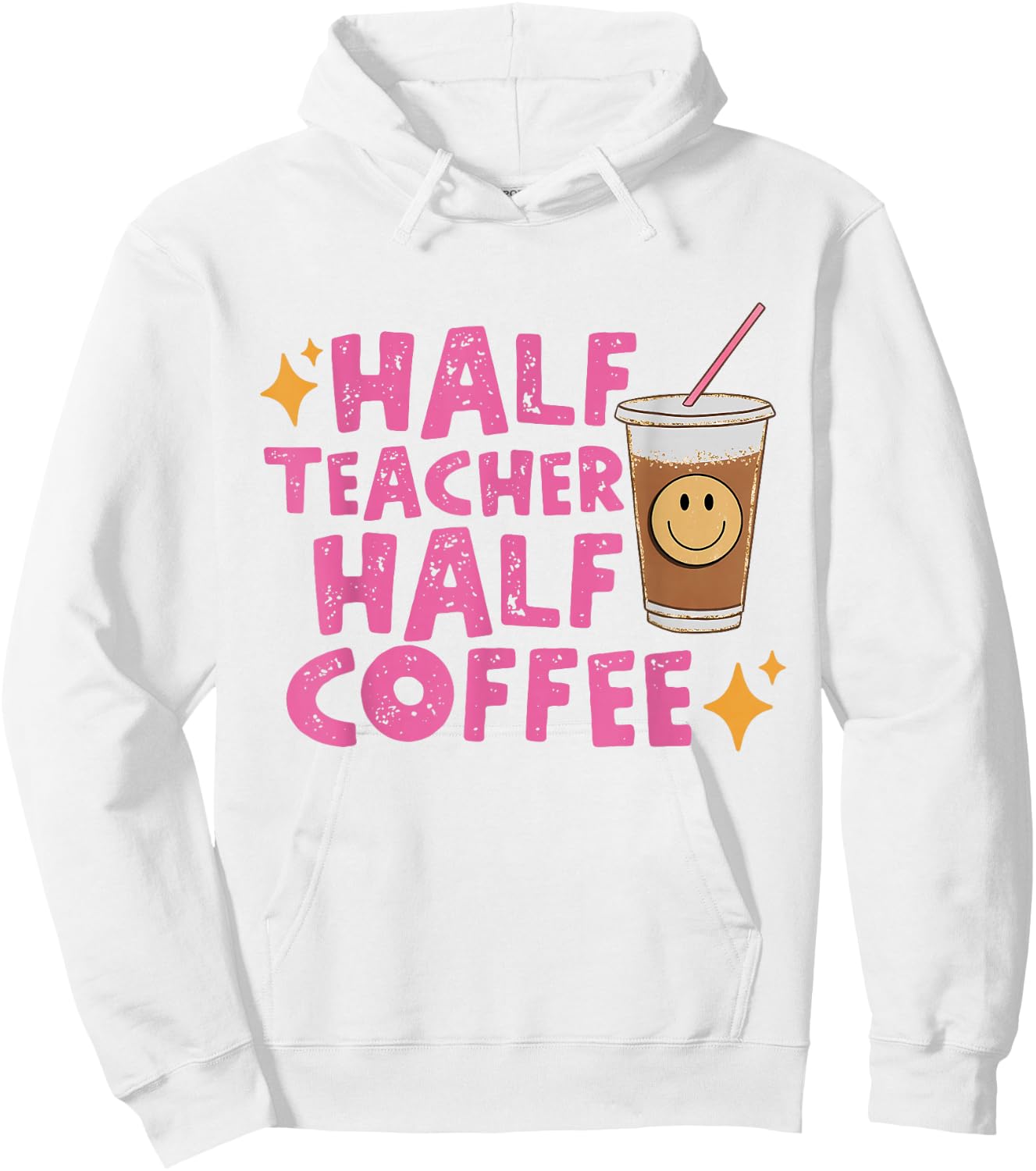 Half Teacher Half Coffee Teacher Shirt Coffee Teach Repeat Hoodie - Hoodie | White