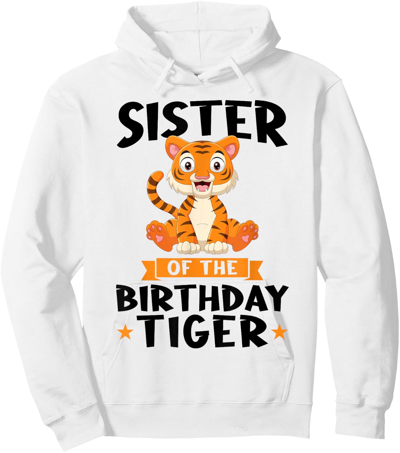 Sister of the Birthday Tiger Birthday Hoodie - Hoodie | White