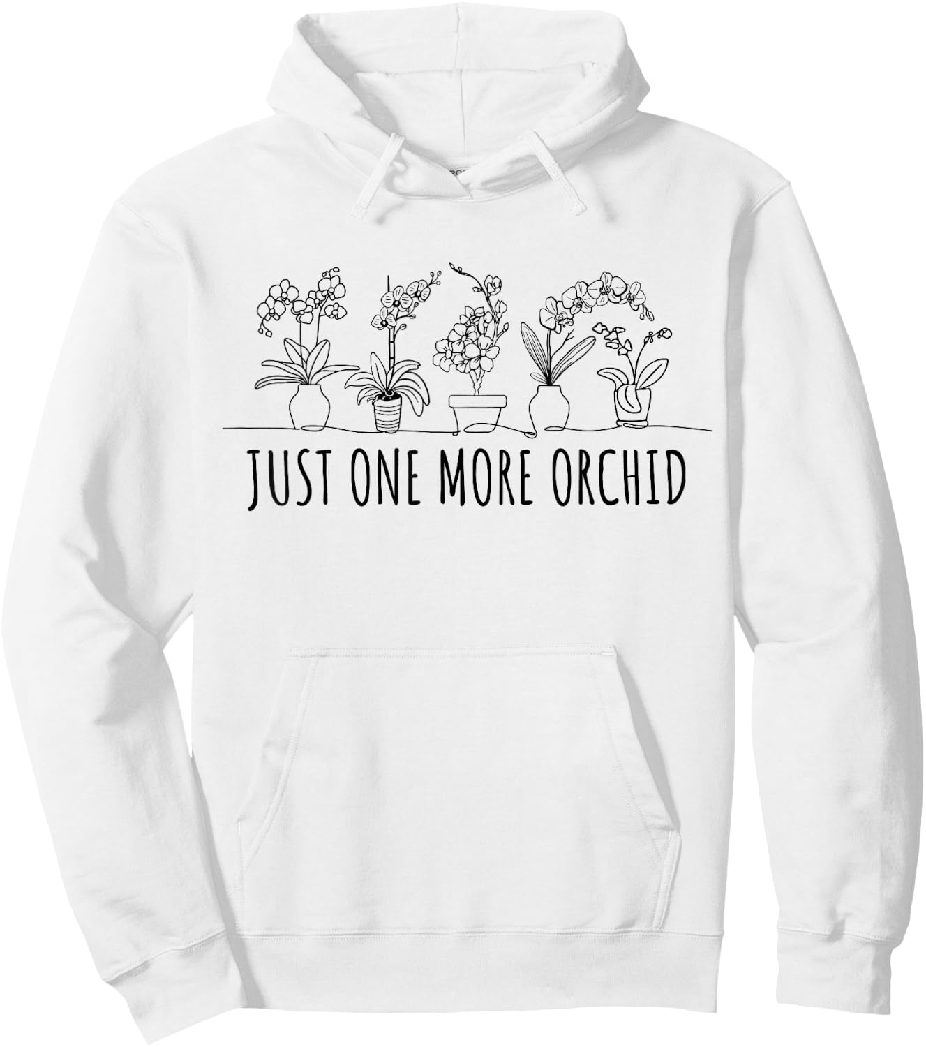 Just one More Orchid Shirt | Orchid Hunter Shirt Orchid Hoodie - Hoodie | White