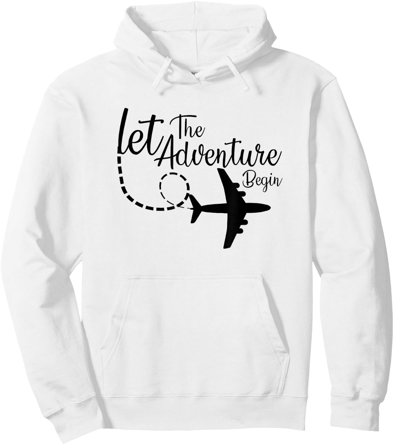 Let The Adventure Begin inspirational Airplane Travel Mode Hoodie - Hoodie | White