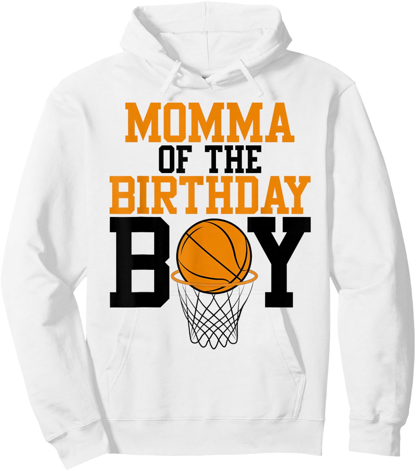 Momma Of The Birthday Boy Basketball Family Birthday Hoodie - Hoodie | White