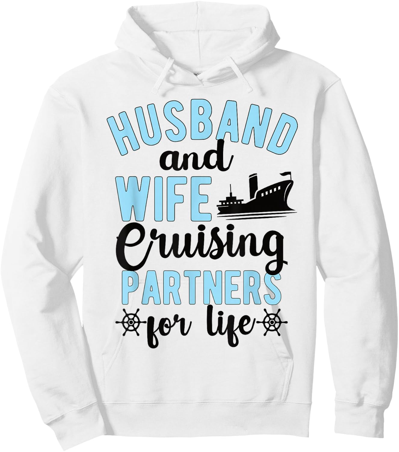 Husband And Wife Cruising Partners For Life Cruise Trip Hoodie - Hoodie | White