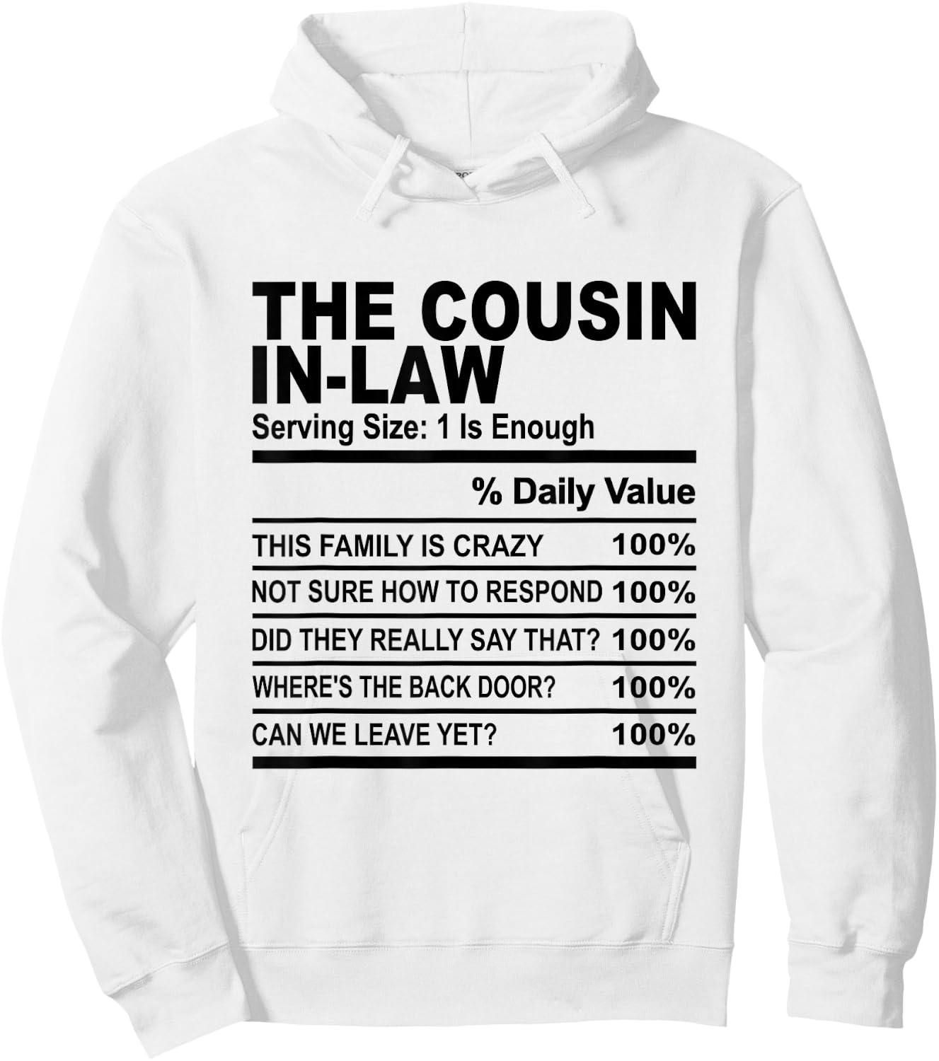 The cousin in law cousin nutrition facts women men cousins Hoodie - Hoodie | White